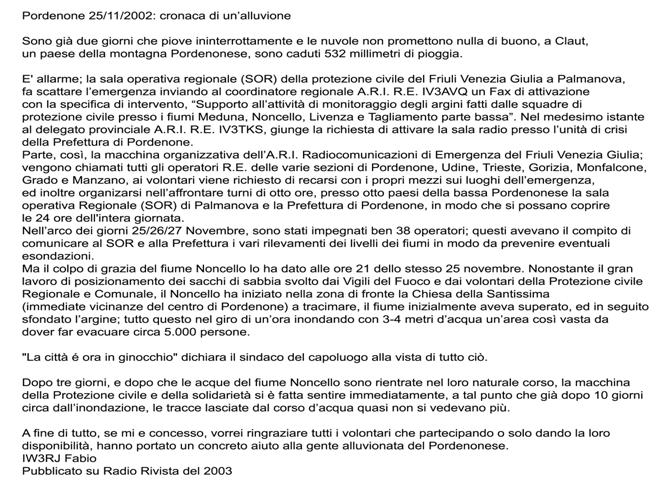 Pordenone alluvione 2002
Cronaca di un'alluvione
Fabio Biason iw3rj